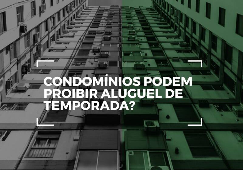 Conflito em condomínio por aluguel de temporada e direito à moradia