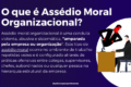 Ilustração conceitual de assédio organizacional: silhuetas de funcionários sob pressão de metas e rankings, com balança da justiça ao fundo