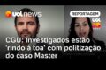 Ministro Vinícius Carvalho da CGU alerta sobre politização do Caso Master em entrevista