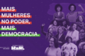 Infográfico mostra sub-representação feminina no Congresso: 51% população, 18% Câmara, 19% Senado