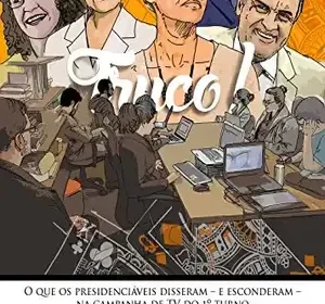 Candidatos à Presidência detalham propostas econômicas para mercado, agronegócio e petróleo na véspera do 1º turno