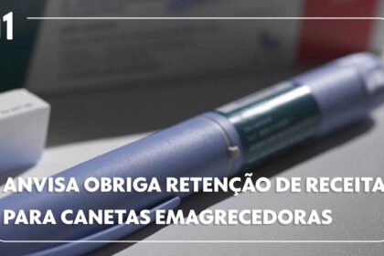 Anvisa proíbe insulina glargina e canetas emagrecedoras sem registro sanitário