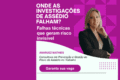 Mapa do Brasil destacando denúncias de assédio eleitoral por estado, com São Paulo em destaque (350 casos) e aumento de 115% em outubro