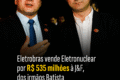 Joesley e Wesley Batista em evento nuclear da J&F Âmbar Energia antes de fechar compra da Eletronuclear