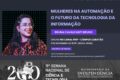 Mulheres cientistas e empreendedoras no campus IFSP Sorocaba durante evento Ciência Delas