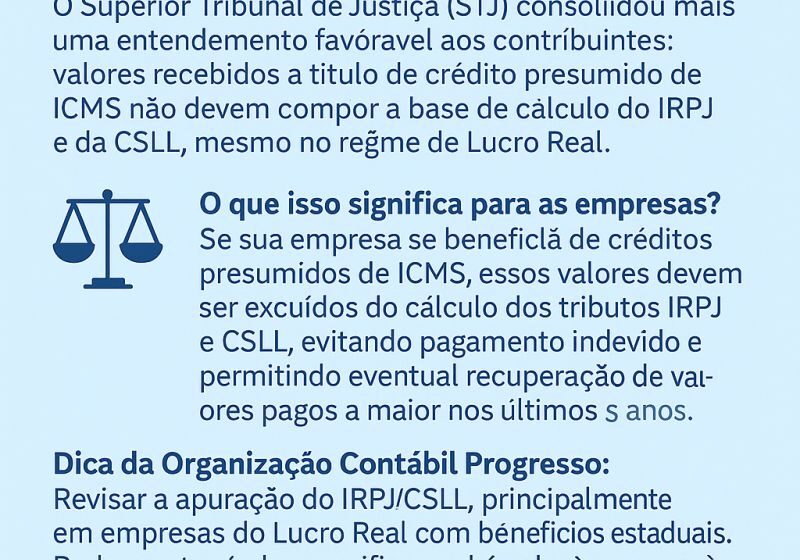 Decisão do STJ sobre crédito presumido de ICMS fora da base do IRPJ e CSLL