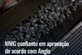 MMG e Anglo American negociação níquel Brasil aprovação regulatória