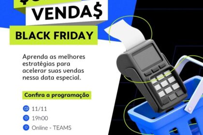 Palestra gratuita do Sebrae-SP em Santos ensina pequenos negócios a transformar engajamento em vendas na Black Friday