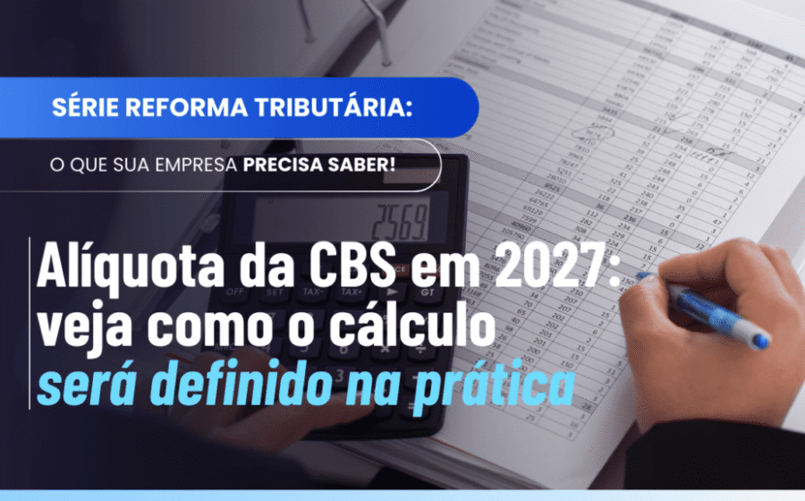 Gráfico mostra alíquota CBS 11,3% definida pelo TCU para 2027 com símbolos de tributos e moeda brasileira